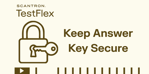 Keep Answer Key Secure 